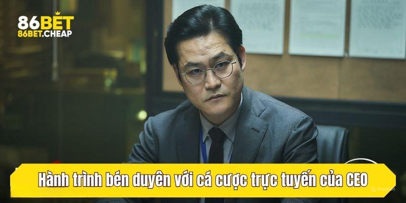 Hành trình bén duyên với cá cược trực tuyến của CEO