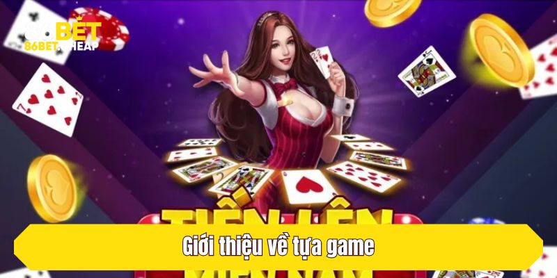 Giới thiệu về tựa game